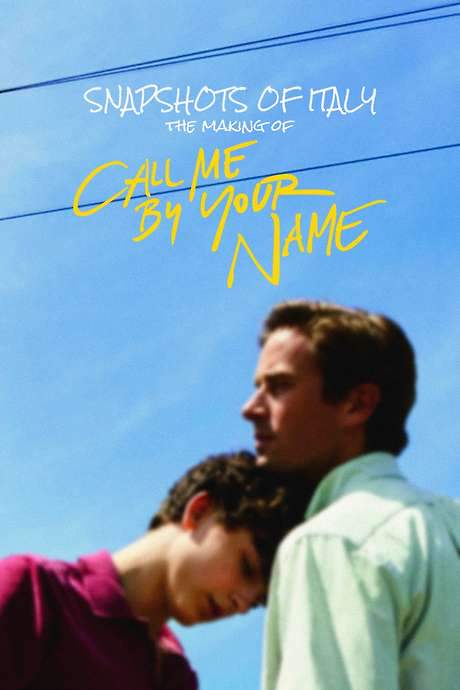 Snapshots of Italy: The Making of Call Me By Your Name